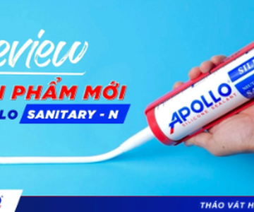 Keo Apollo Sanitary N – Giải pháp kín nước, sạch nấm mốc cho không gian ẩm ướt!