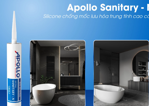 Keo Apollo Sanitary N – Giải pháp kín nước, sạch nấm mốc cho không gian ẩm ướt! - 4/4