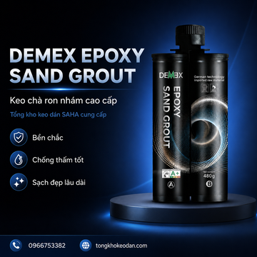 Chuyên cung cấp keo chà ron nhám Demex Epoxy Sand Grout cao cấp